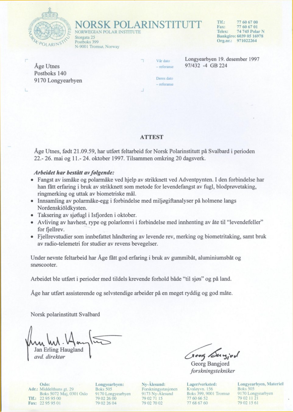 Feltarbeid for Norsk Polarinstitutts Svalbardavdeling, 1997