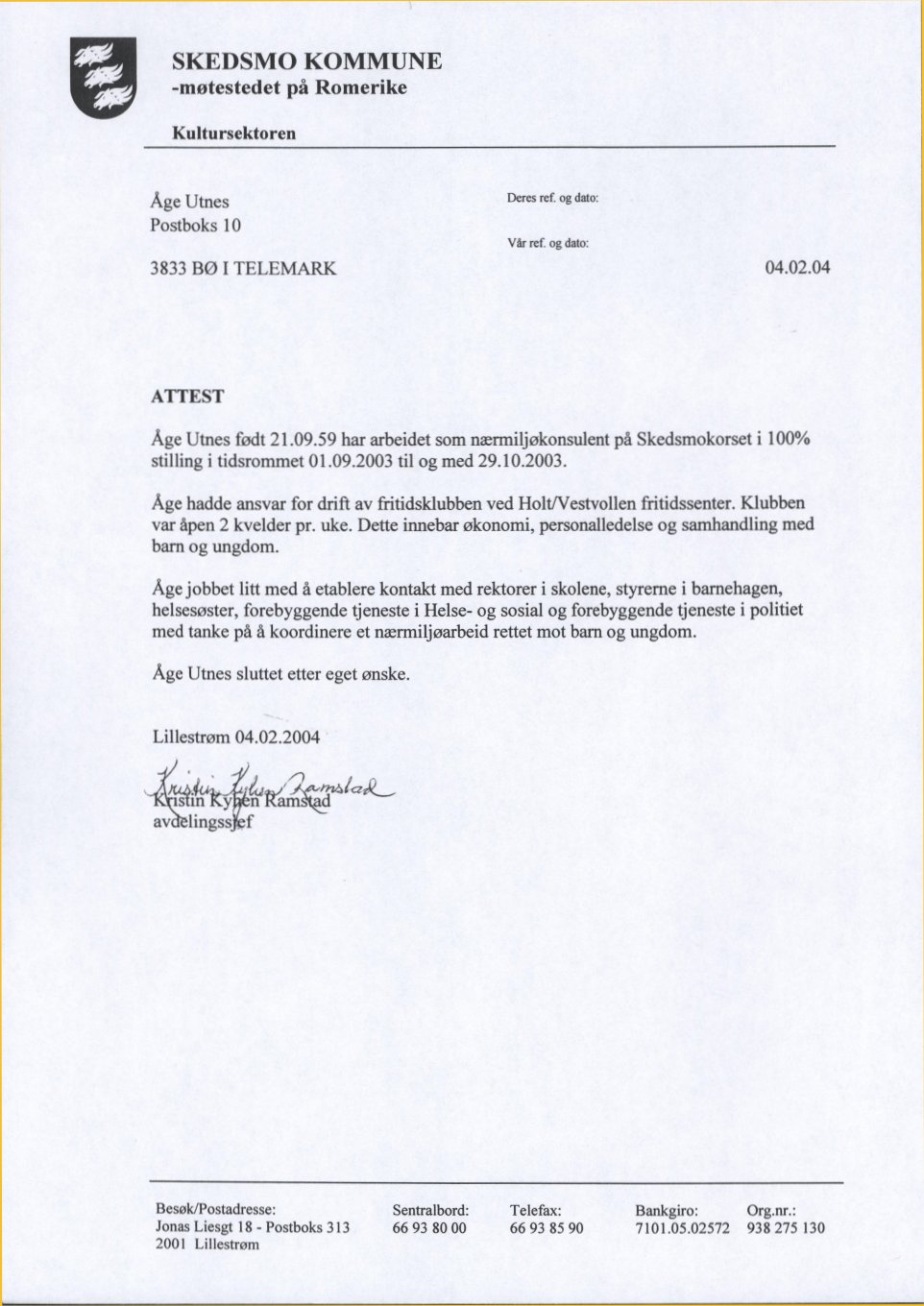 Attest fra Skedsmo kommune, n&aelig;rmilj&oslash;konsulent p&aring; Skedsmokorset, 2003