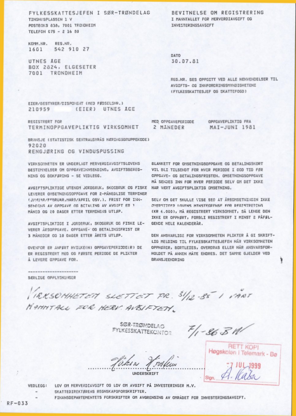 Attestasjon for egen n&aelig;ring, selvstendig n&aelig;ringsdrivende, 1981-85