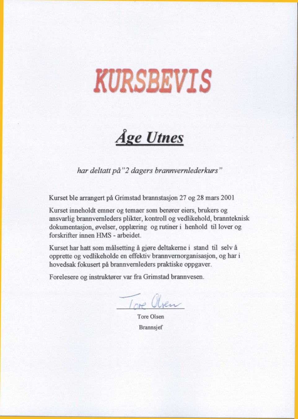 Brannvernledelse, 2001